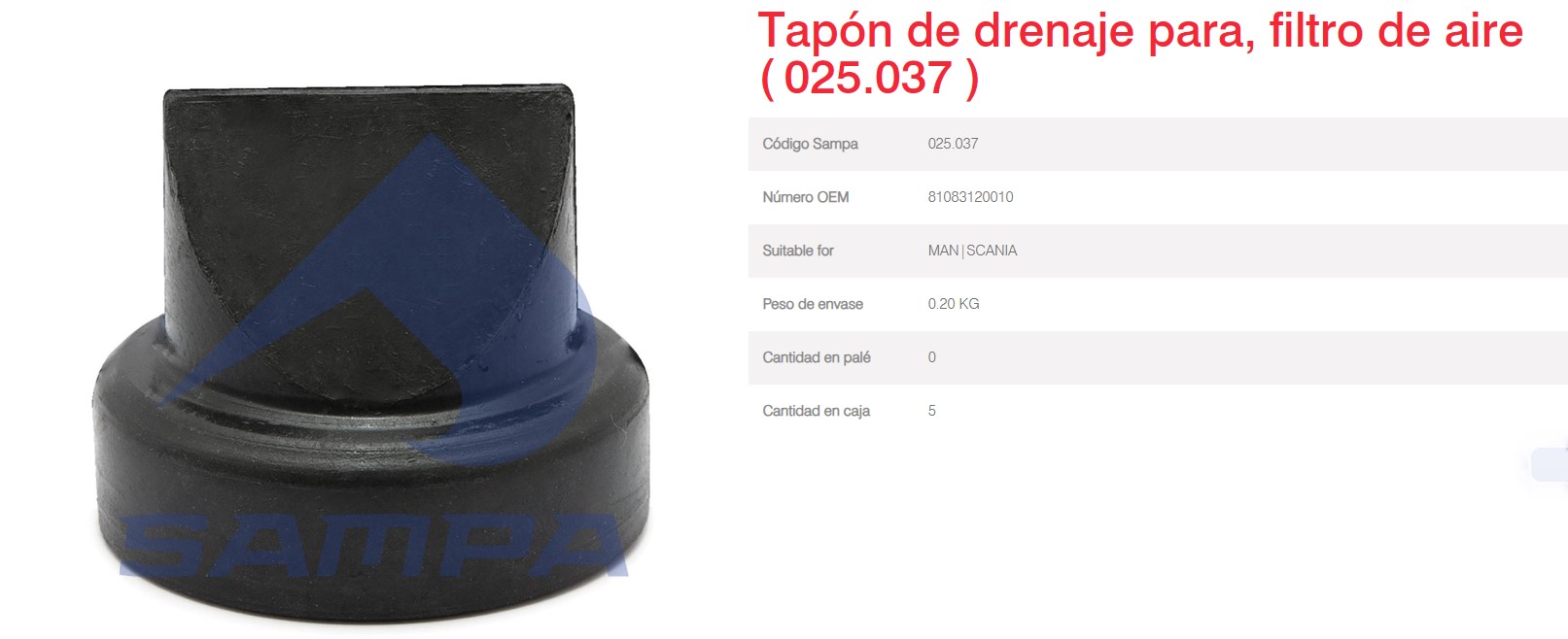 GOMA FILTRO AIRE SCANIA MAN OEM 81083120010 1507878 RANTECH 2051521438                                                                                