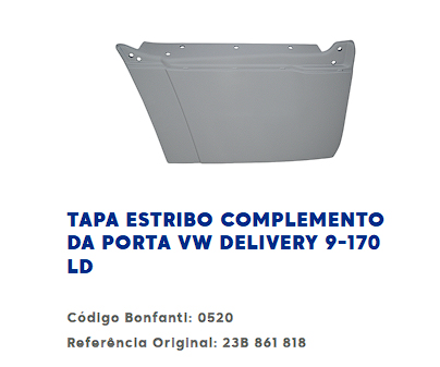 TAPA ESTRIBO COMPLEMENTO DE PUERTA VW DELIVERY 9-170 LADO DERECHO                                                                                     