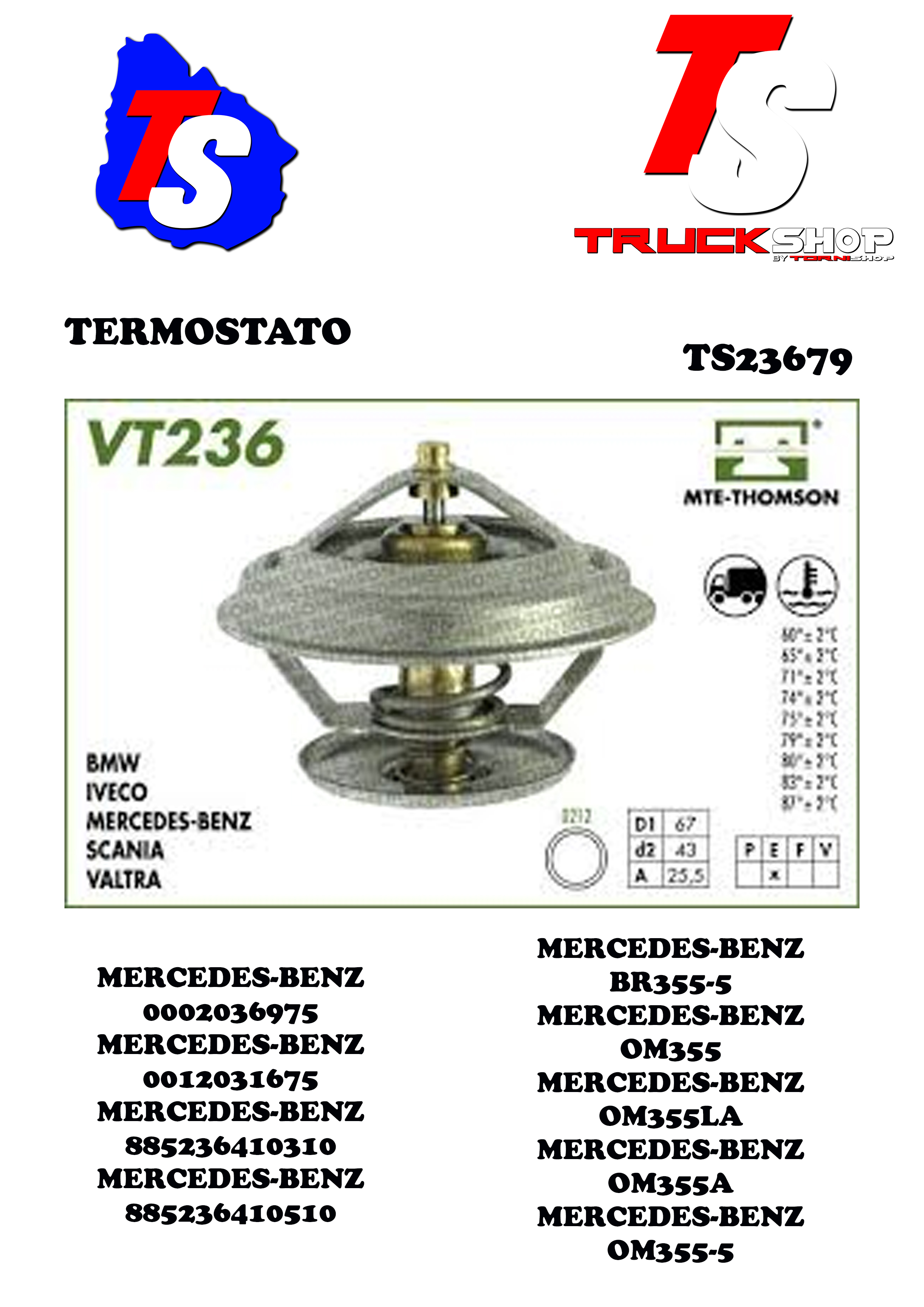 TERMOSTATO M. BENZ OM355/5/6                                                                                                                          