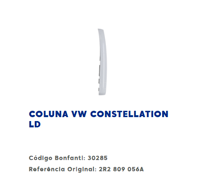 COLUMNA DE CAPO LATERAL VW CONSTELLATION LADO DERECHO BONFANTI                                                                                        