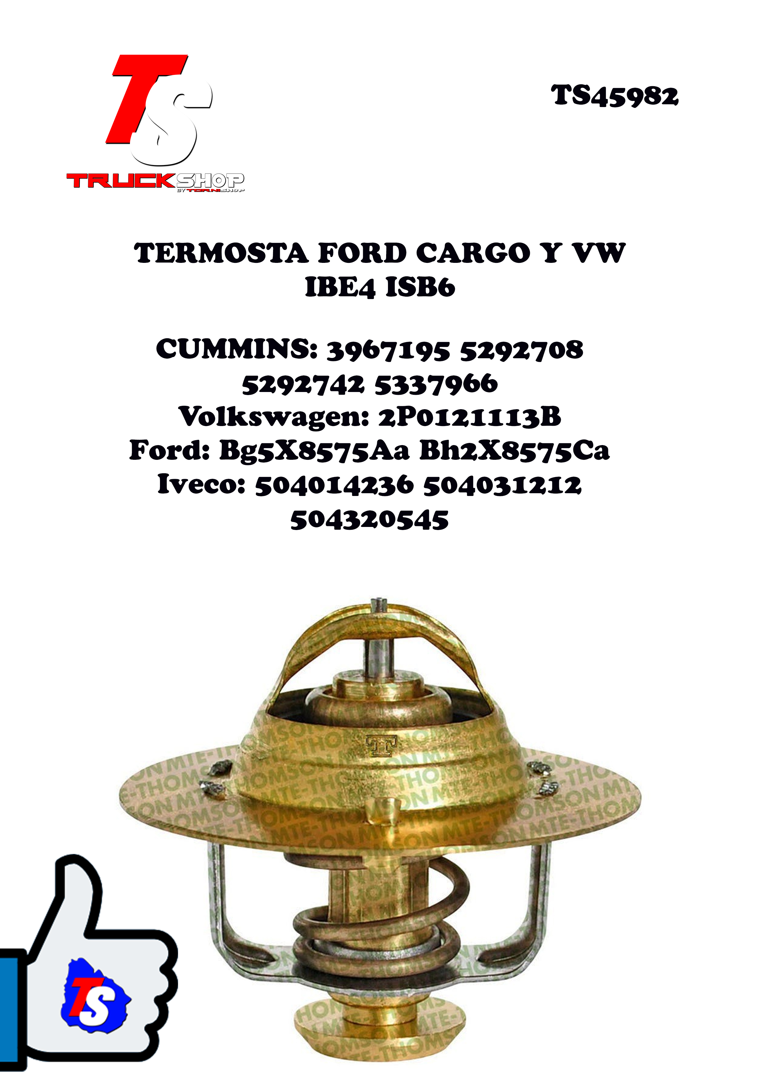 TERMOSTATO CUMMINS ISBE 4/6 ISF 3.8                                                                                                                   