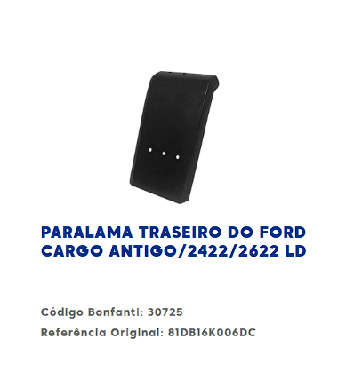 GUARDABARRO TRASERO  FORD CARGO ANTIGUO/2422/2622 LADO DERECHO                                                                                        